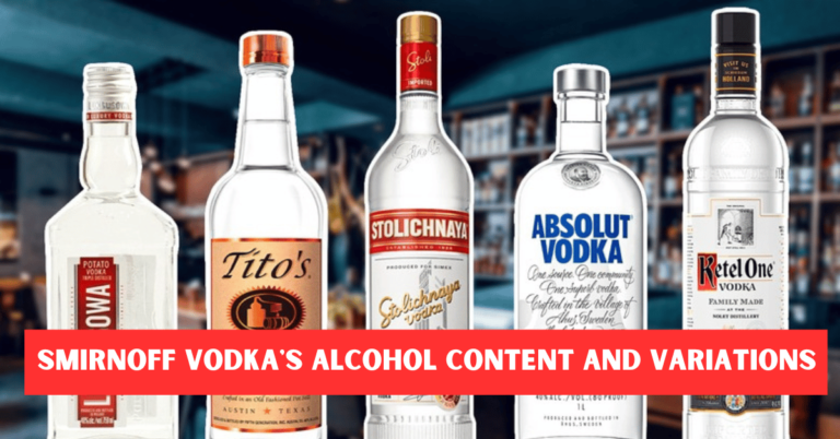 A Complete Guide to Smirnoff Vodka's Alcohol Content and Variations