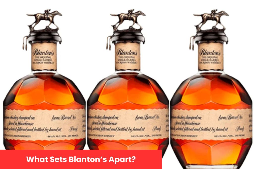 What Sets Blanton’s Apart?