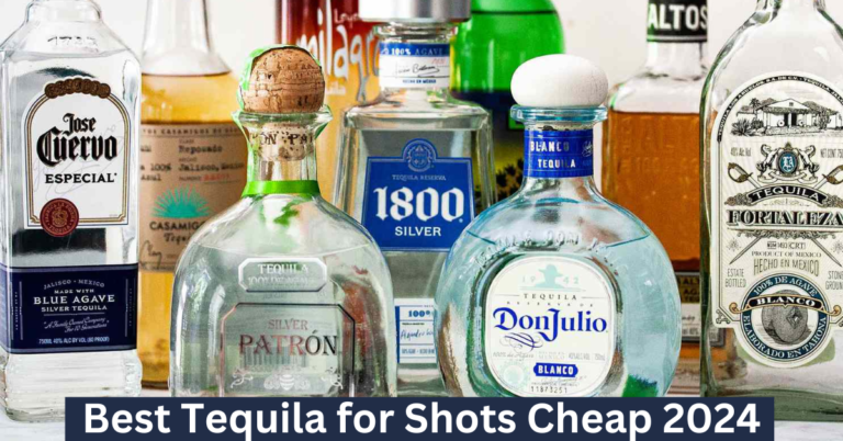 Best Tequila for Shots Cheap 2024