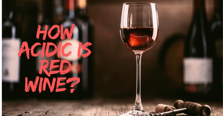 How Acidic Is Red Wine? Discover the pH and Health Impact of Your Glass