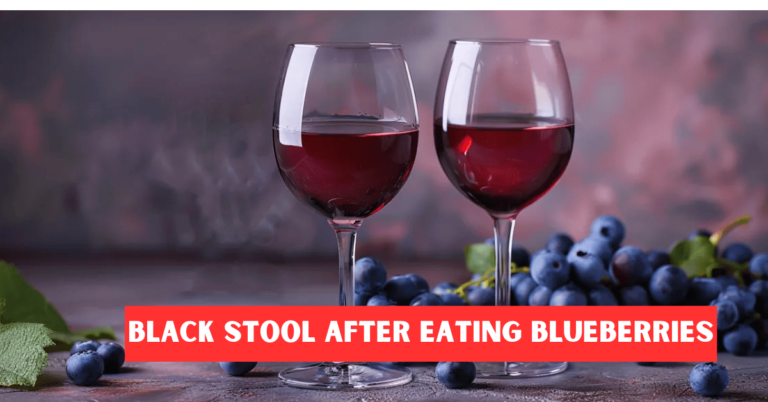 Black Stool After Eating Blueberries: Causes, Symptoms, and When to Worry