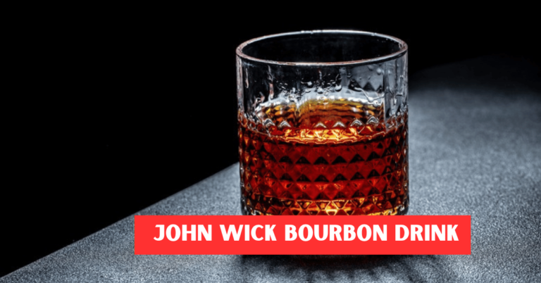 John Wick Bourbon Drink: A Bold and Sophisticated Cocktail Inspired