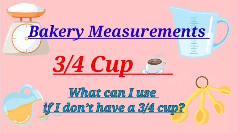 What is the Measurement of 3/4 Cup